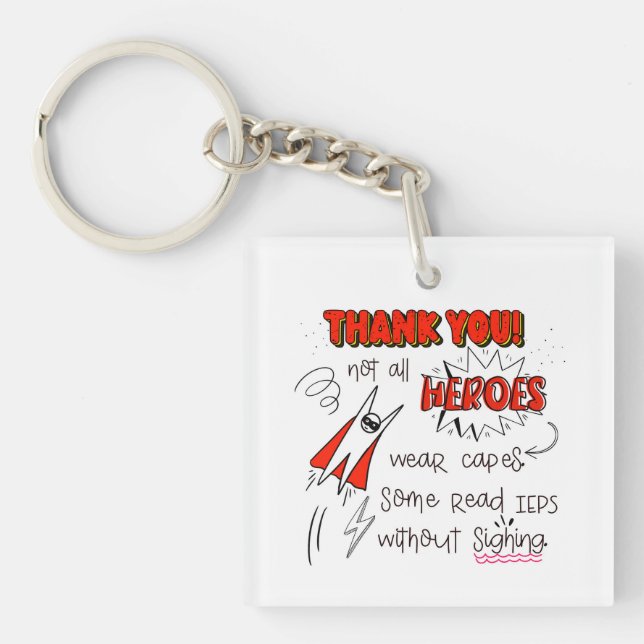Not All Heroes wear capes SEN teacher special need Key Ring (Front)