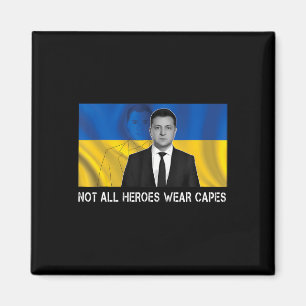 Not All Heroes Wear Capes Support Ukraine Magnet