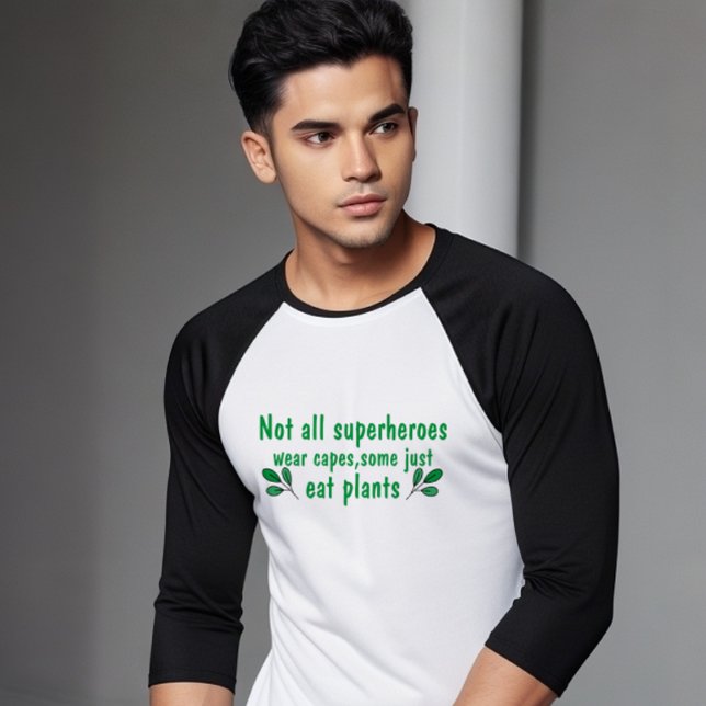  Not All Superheroes Wear Caps :Funny Vegan T-Shirt (Creator Uploaded)