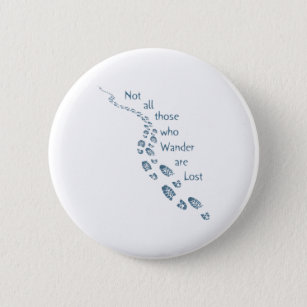 Not all those who Wander are Lost Hiking Footprint 6 Cm Round Badge