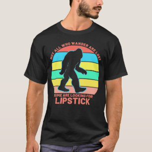 Not All Wander Lost Warm  Womens Mens Lipstick T-Shirt