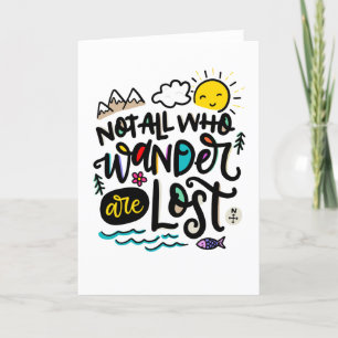 Not all who wander are lost, 5x7 thank you card