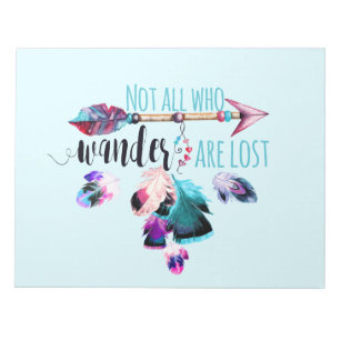 Not All Who Wander Are Lost Bohemian Wanderlust Notepad