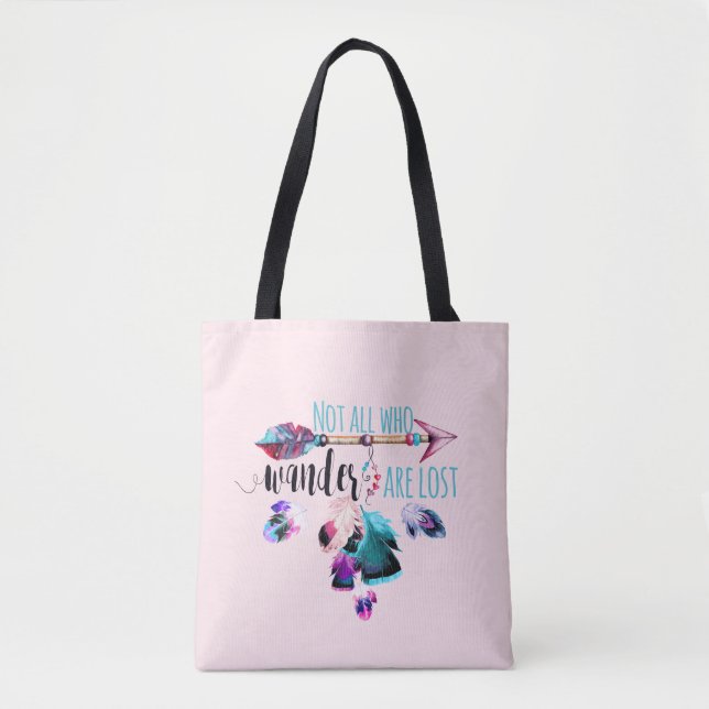 Not All Who Wander Are Lost Bohemian Wanderlust Tote Bag (Front)