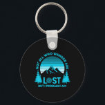 Not All Who Wander Are Lost But I Probably Am Funn Key Ring<br><div class="desc">Not All Who Wander Are Lost But I Probably Am Funny Camping</div>
