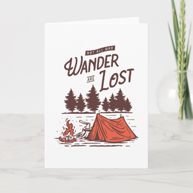 Not all Who Wander are Lost Card (Front)