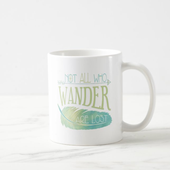Not All Who Wander Are Lost Coffee Mug (Right)