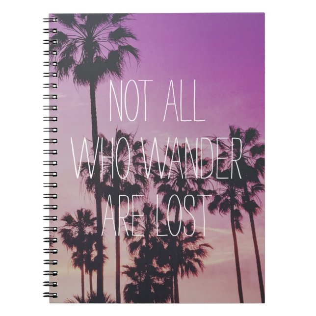 Not all who wander are lost custom add your photo notebook (Front)