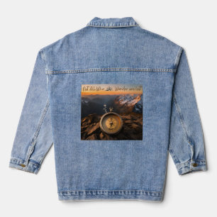 Not All Who Wander Are Lost Denim Jacket