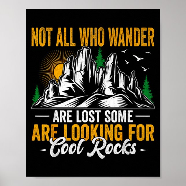 Not All Who Wander Are Lost Funny Outdoor Hiking T Poster (Front)