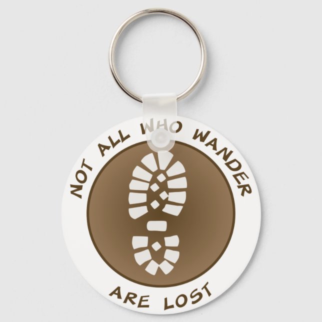 Not All Who Wander Are Lost Key Ring (Front)