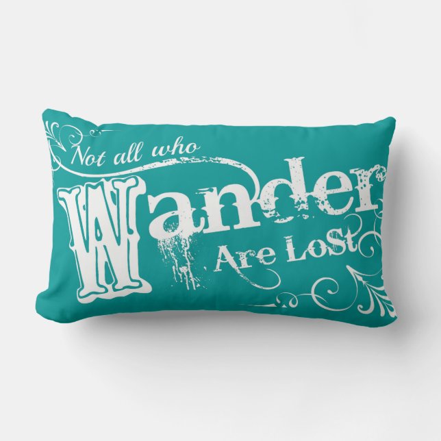 Not All Who Wander Are Lost Lumbar Cushion (Front)