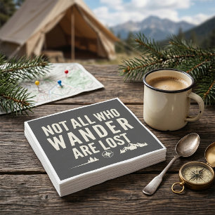 Not All Who Wander Are Lost Mountain Art Napkin