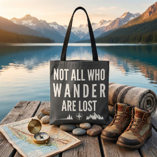Not All Who Wander Are Lost Mountain Art Tote Bag