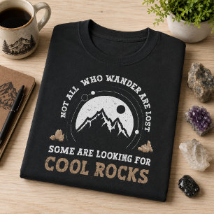 Not All Who Wander Are Lost Retro Cool Rocks T-Shirt