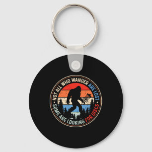 Not All Who Wander Are Lost Some Are Looking For D Key Ring