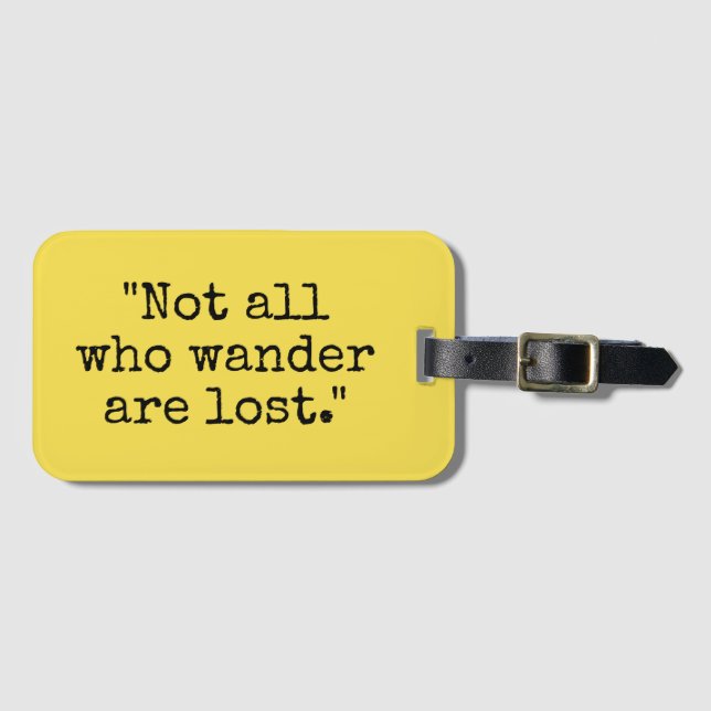 Not all who wander are lost travel luggage tag (Front Horizontal)