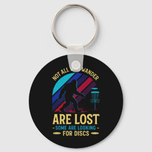Not All Who Wander - Funny Disc Golf Art Key Ring