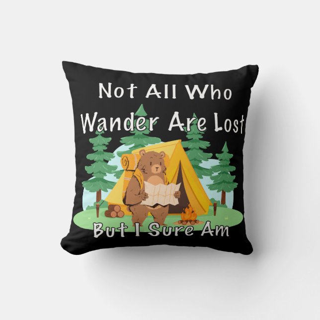 "Not All Who Wander" Lost Cartoon Bear Cushion (Front)