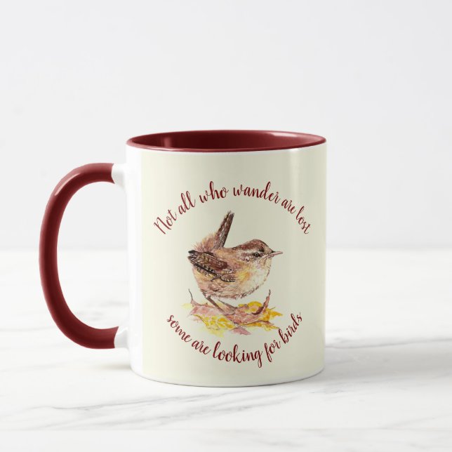 Not all Who Wander Lost - Some looking for Birds Mug (Left)