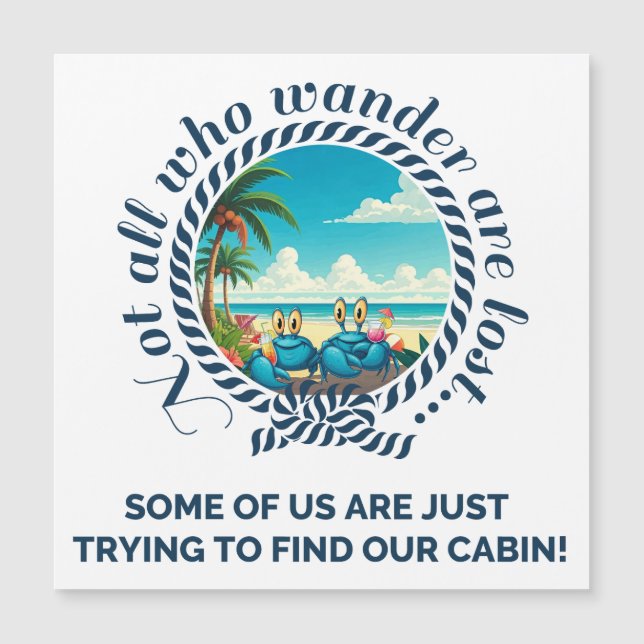 Not All Who Wander Square Cruise Door Magnet (Front)