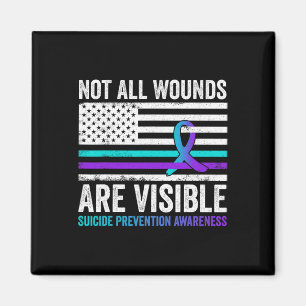 Not All Wounds Are Visible American Flag Suicide P Magnet