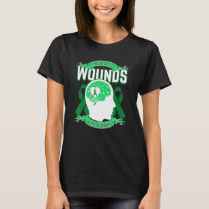 Not All Wounds Are Visible For A Schizophrenia Awa T-Shirt