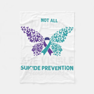 Not All Wounds Are Visible Happy Suicide Awareness Fleece Blanket