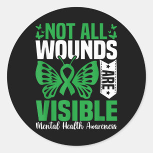 Not All Wounds Are Visible Mental Health Awareness Classic Round Sticker