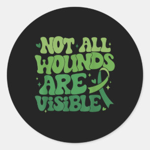 Not All Wounds Are Visible Mental Health Awareness Classic Round Sticker