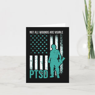 Not All Wounds Are Visible - PTSD Awareness Card