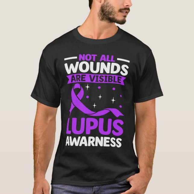 Not All Wounds Are Visible Purple Lupus Awareness  T-Shirt (Front)
