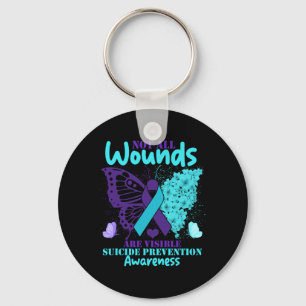 Not All Wounds Are Visible Suicide Awareness 1 Key Ring