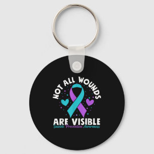 Not All Wounds Are Visible Suicide Awareness Menta Key Ring