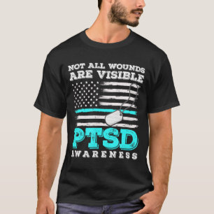 Not All Wounds Are Visible Us Flag Ptsd Awareness T-Shirt