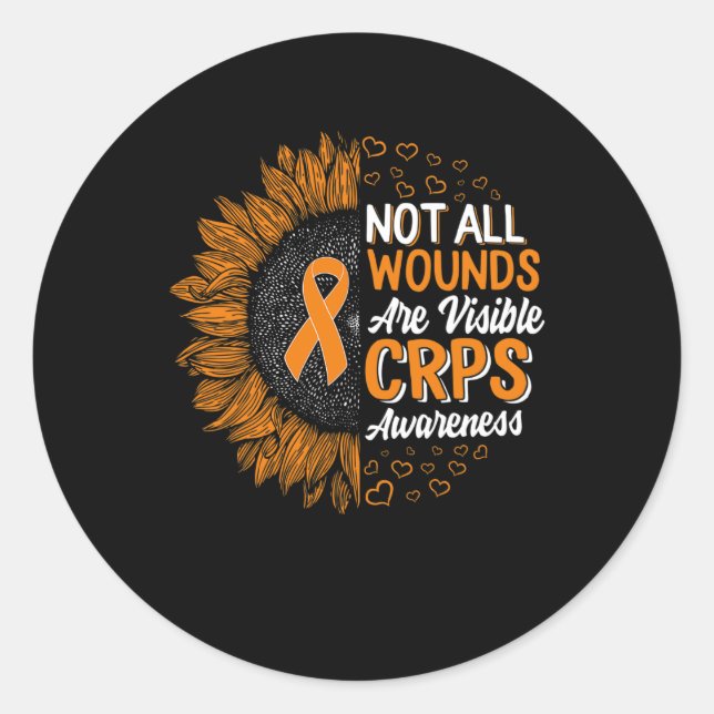 Not All Wounds Visible Complex Regional Pain Syndr Classic Round Sticker (Front)