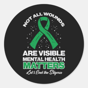 Not All Wounds Visible Mental Health Problems Awar Classic Round Sticker
