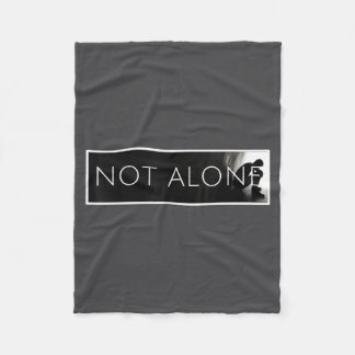 Not Alone Fleece Blanket
