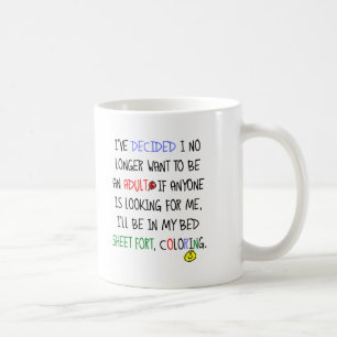 Not an Adult Funny Mug