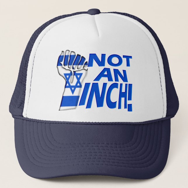 Not an Inch Trucker Hat (Front)