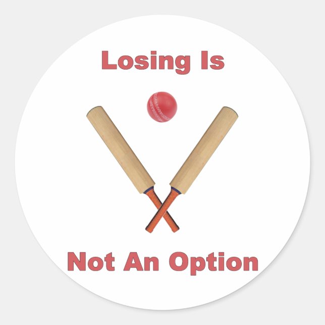 Not An Option Cricket Classic Round Sticker (Front)