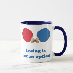Not an Option Ping Pong Mug
