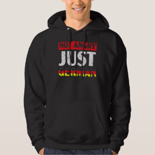 Not Angry Just German Country Deutschland Germany Hoodie