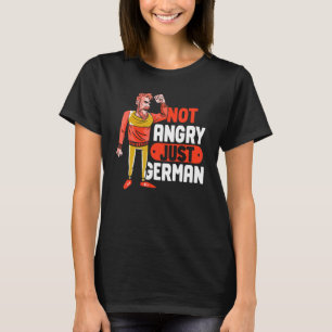 Not Angry Just German Germany Voice Teacher Scream T-Shirt