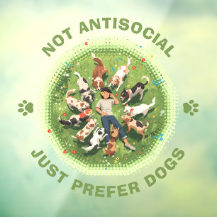 Not Antisocial - Just Prefer Dogs - Dog Person Car
