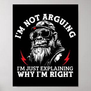 Not arguing explaining why right monkey on back poster