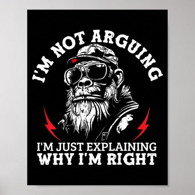 Not arguing explaining why right monkey on back poster (Front)
