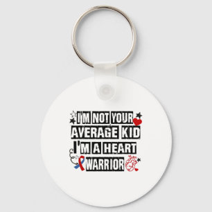 Not Average Kid A Heart Warrior Chd Heart Disease Key Ring
