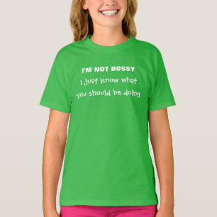 Not Bossy T-Shirt
