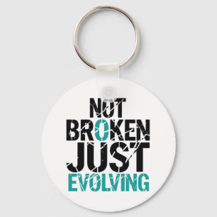 Not Broken Just Evolving Grunge Quote Key Ring